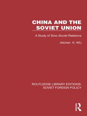 cover image of China and the Soviet Union